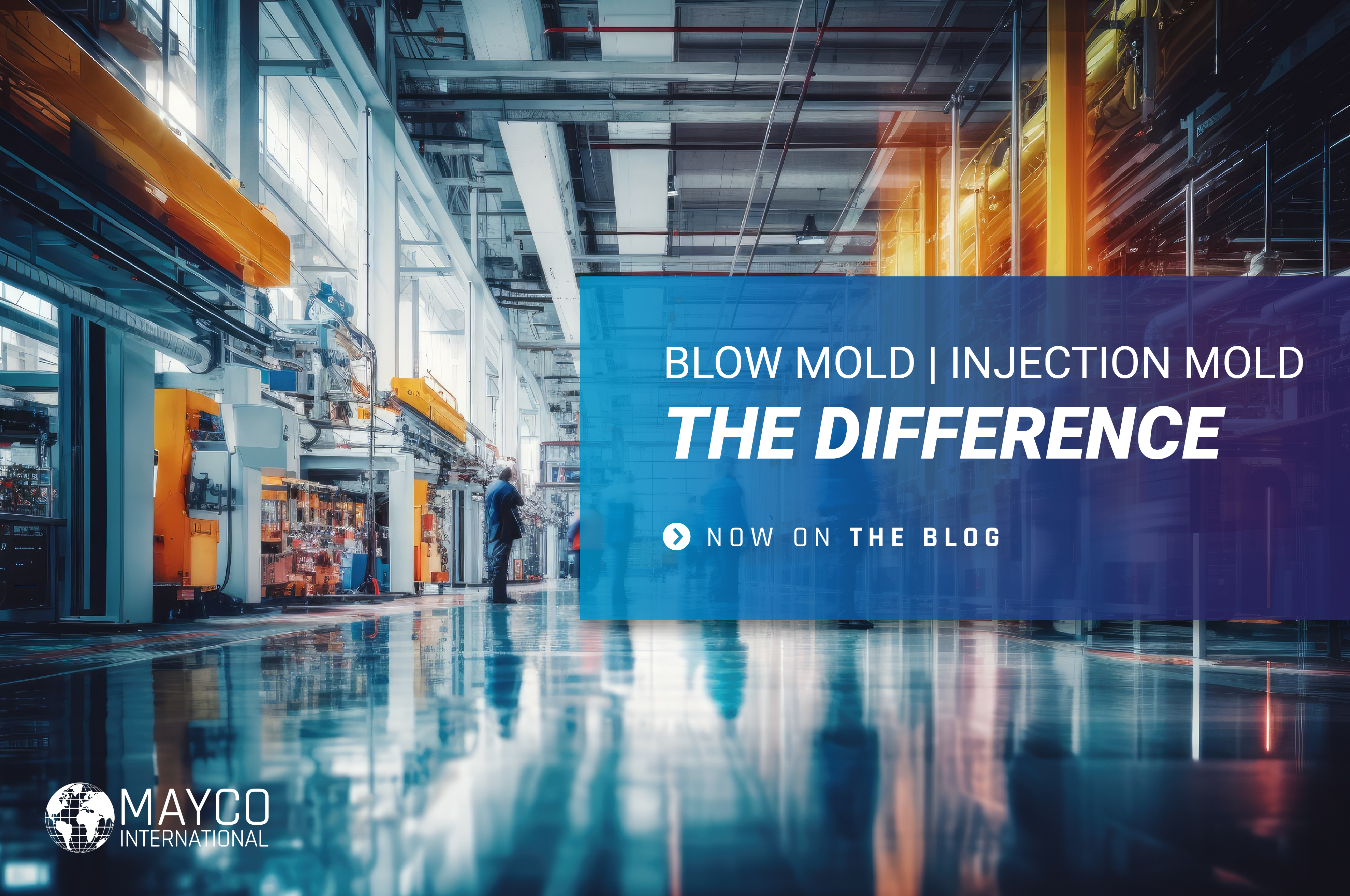blow molding vs injection molding